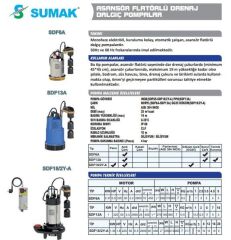 Sumak SDF13A Asansör Flatörlü Drenaj Dalgıç Pom. 1.3 HP